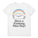 VO MARIA (HAVE A NICE F*CKING DAY) WHITE UNISEX T-SHIRT LARGE