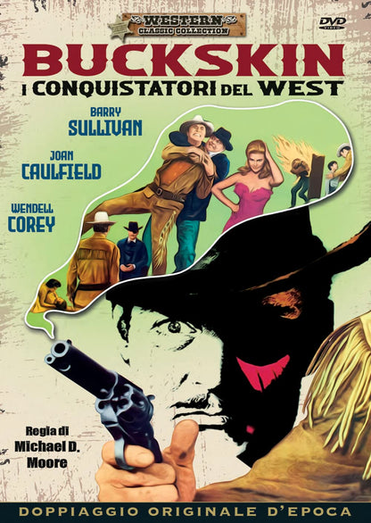 Buckskin - I Conquistatori Del West - (Italian Import)