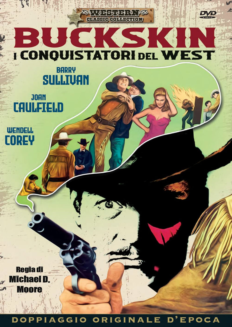 Buckskin - I Conquistatori Del West - (Italian Import)