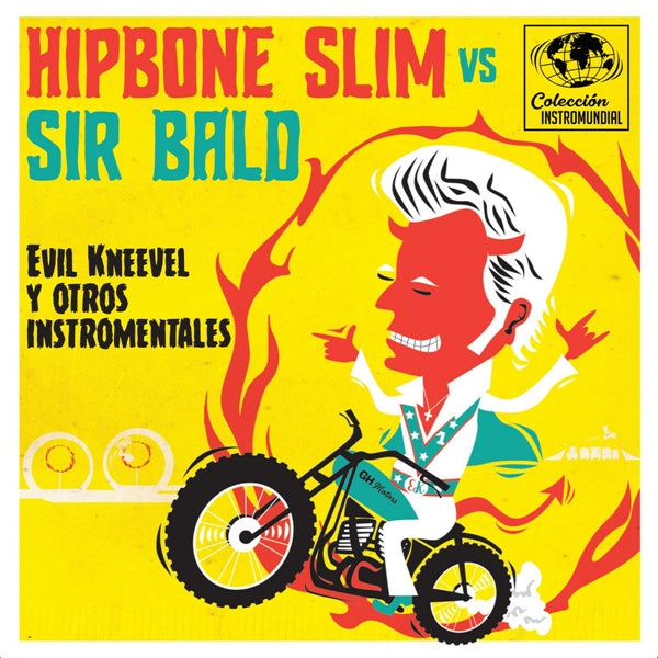 Evil Kneevel Y Otros Instro-Mentales