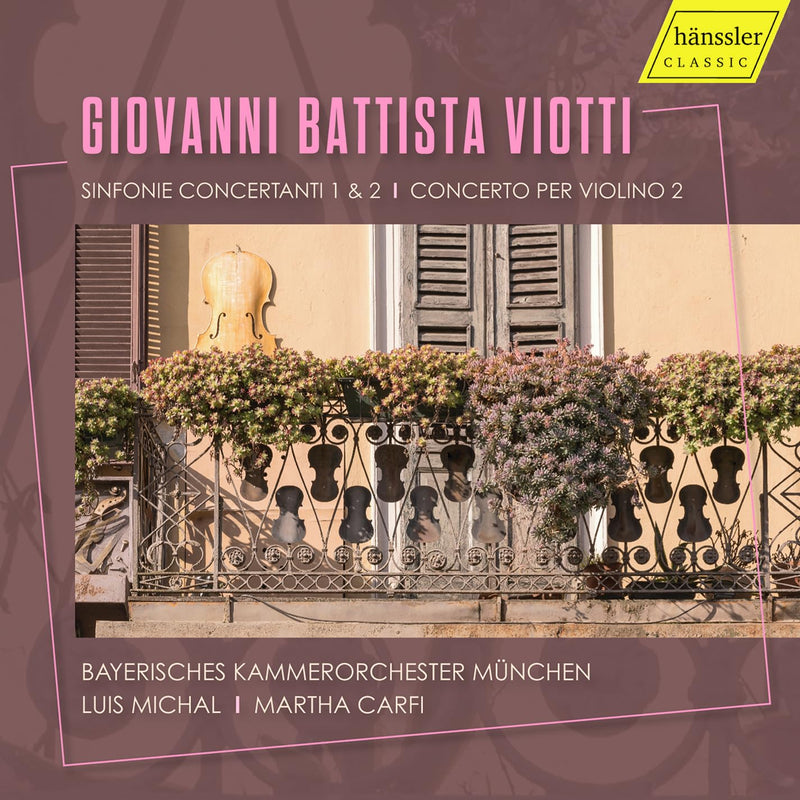 Viotti: Sinfonie concertanti 1 & 2; Concerto per Violino 2