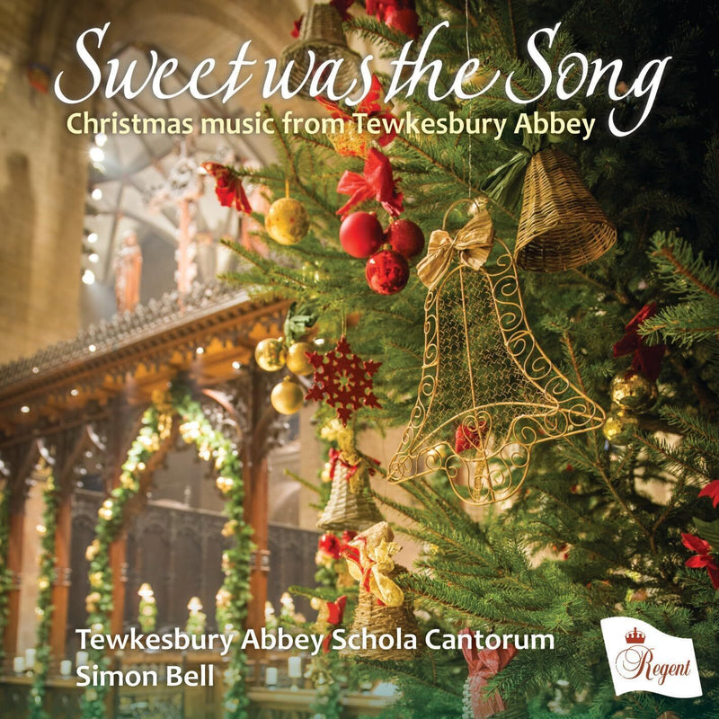 Sweet Was the Song: Christmas Music from Tewkesbury Abbey