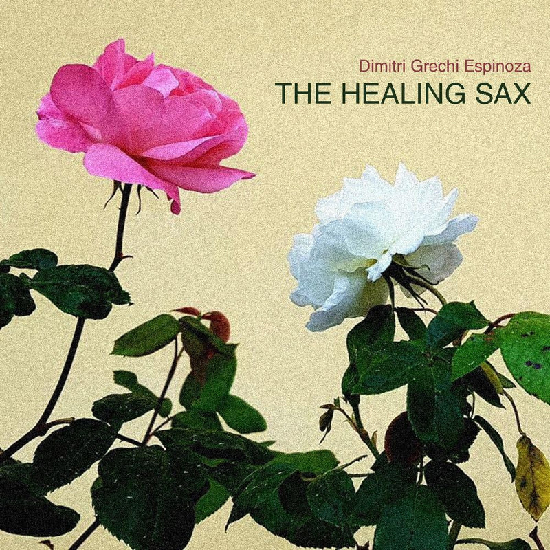Espinoza,Dimitri Grechi - The Healing Sax