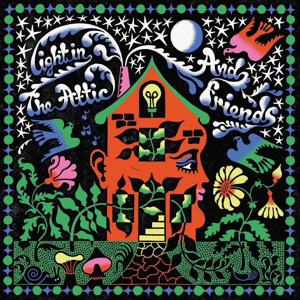 LIGHT IN THE ATTIC AND FRIENDS