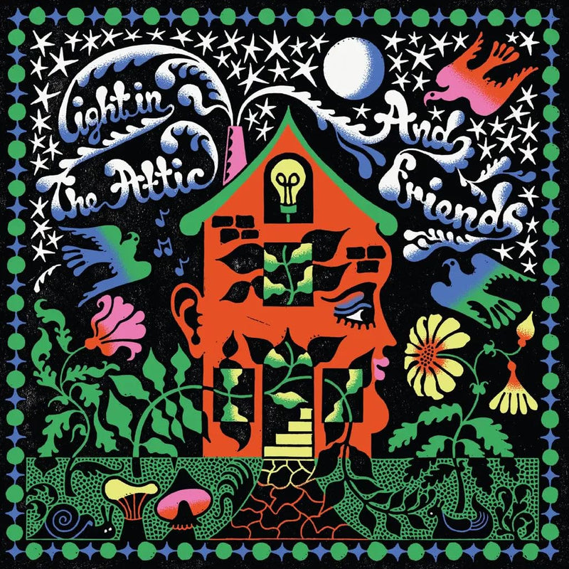 LIGHT IN THE ATTIC AND FRIENDS