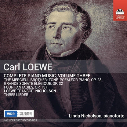 Carl Loewe: Complete Piano Music - Volume 3