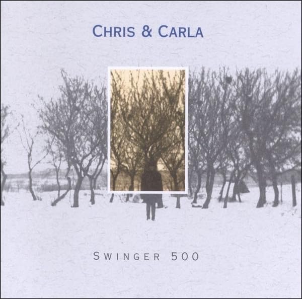 Lp-Chris & Carla-Swinger 500 (Limited