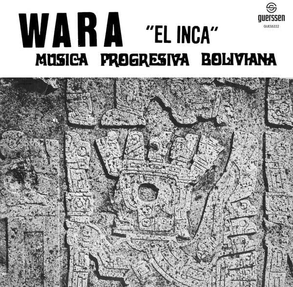 El Inca: Música Progresiva Boliviana