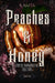 Peaches & Honey