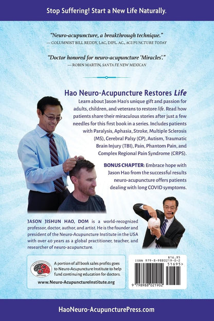 Hao Neuro-Acupuncture Restores Life