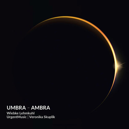 Umbra - Ambra - Lieder