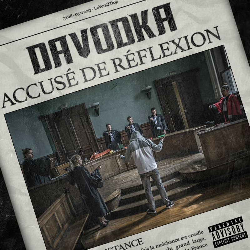 Davodka Accusé de Réflexion  explicit_lyrics