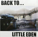 Back To Little Eden