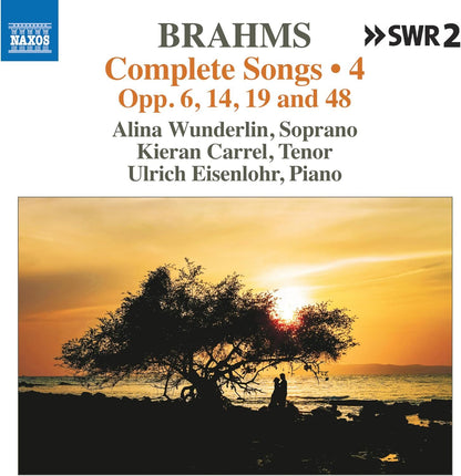 Brahms: Complete Songs: Opp. 6, 14, 19 and 48 - Volume 4