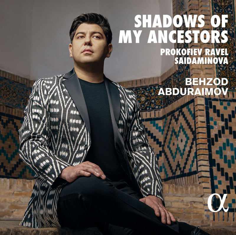 Behzod Abduraimov: Shadows of My Ancestors