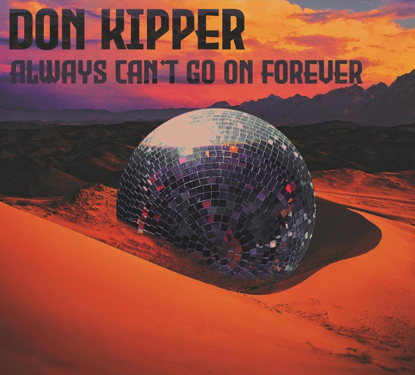 Always Can't Go On Forever