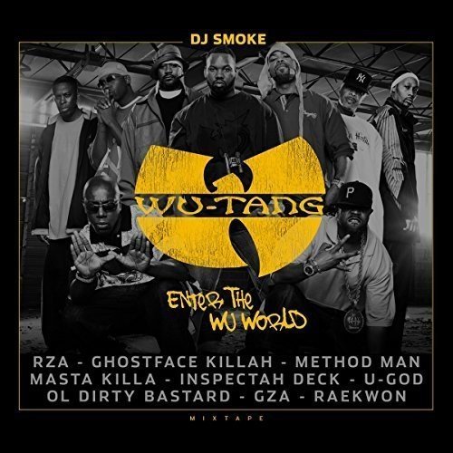 MIXTAPE-ENTER THE WU WORLD