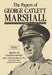 The Papers of George Catlett Marshall