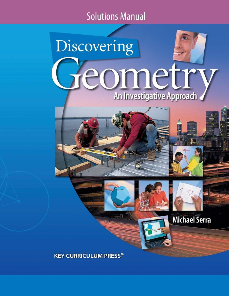 Discovering Geometry: An Investigative Approach - More Practice Your Skills Student Workbook