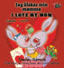 I Love My Mom: Swedish English Bilingual Edition (Swedish English Bilingual Collection