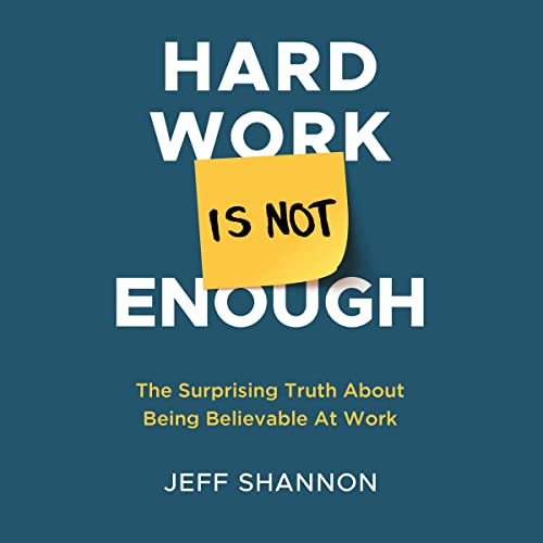 Hard Work Is Not Enough