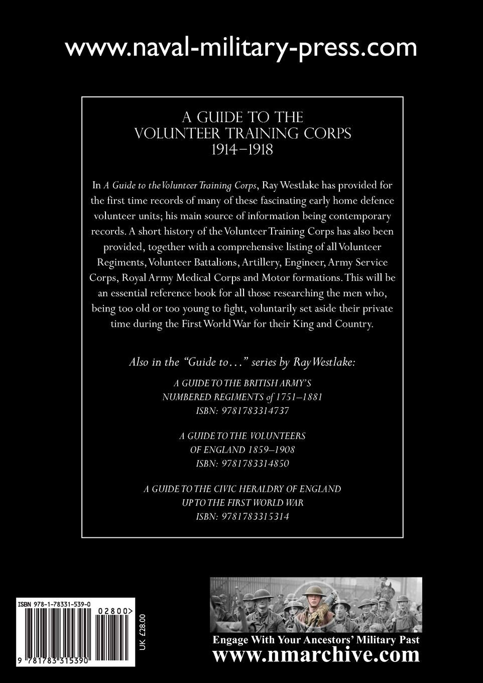 A Guide to the Volunteer Training Corps 1914-1918