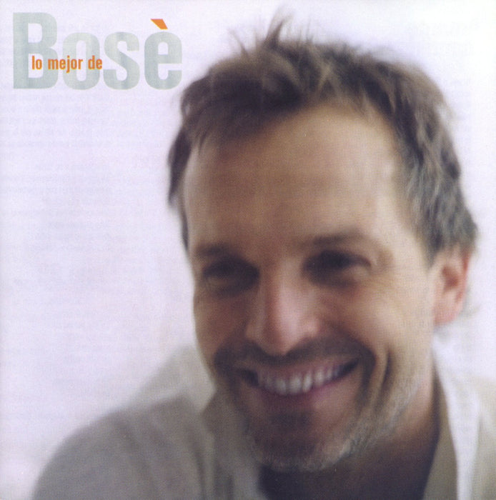 Best of Miguel Bose'