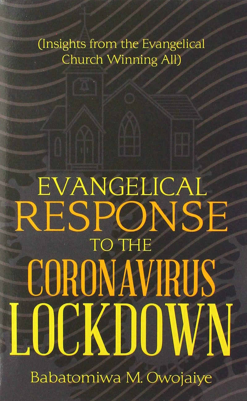 Evangelical Response to the Coronavirus Lockdown