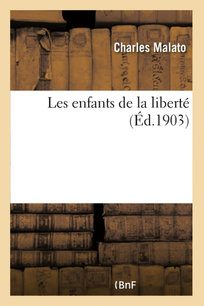 Les Enfants de la Liberté