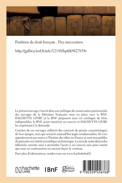 Positions de Droit François. Des Successions
