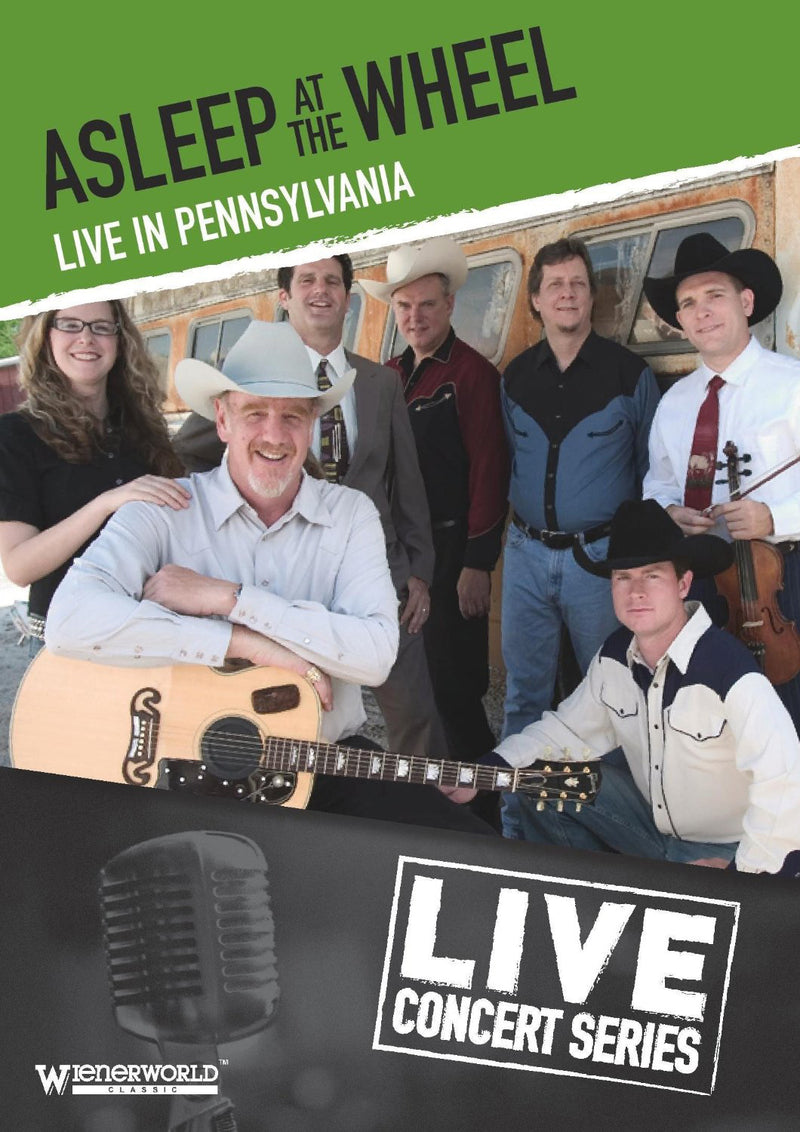 Asleep at the Wheel: Live in Pennsylvania