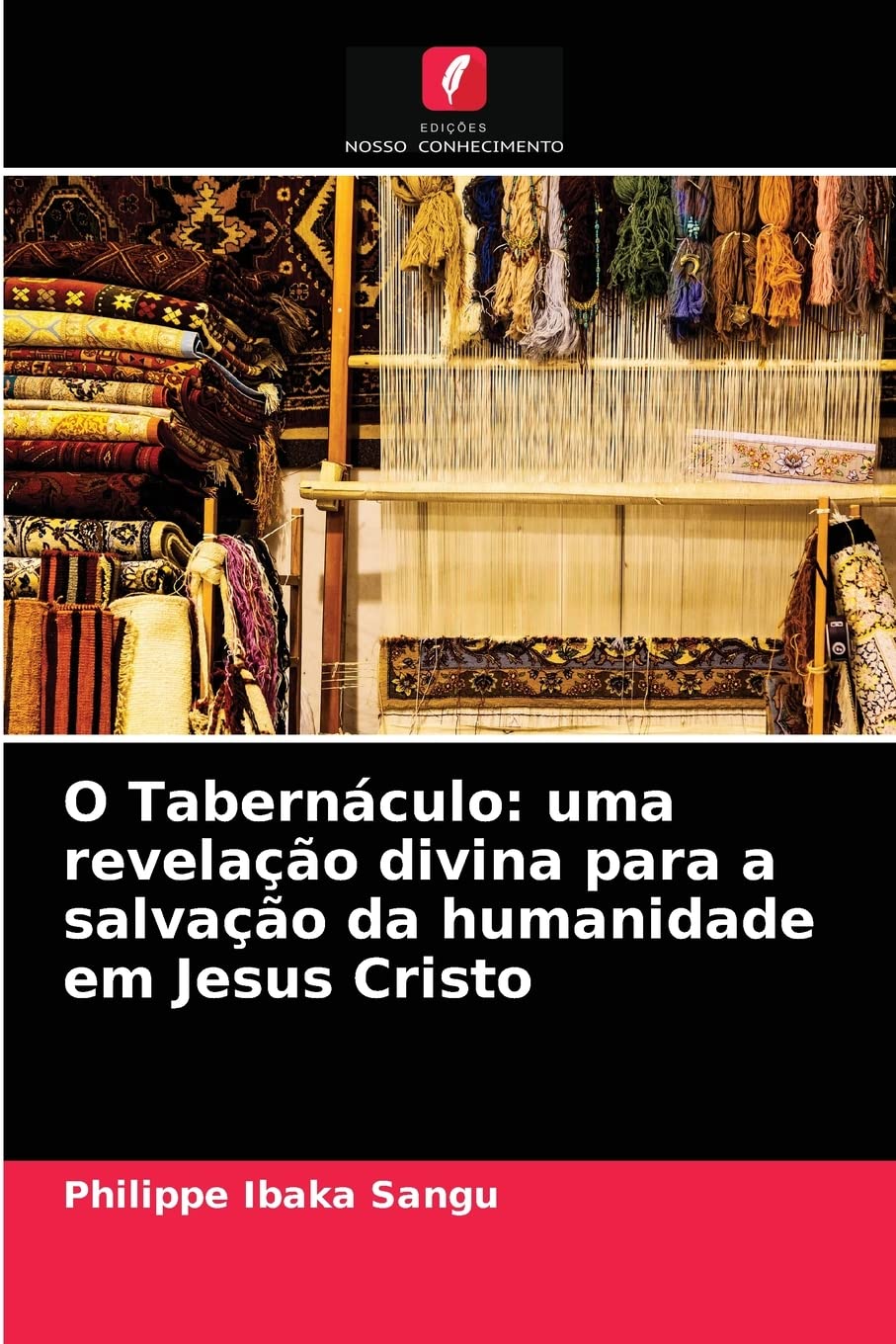 O Tabernáculo