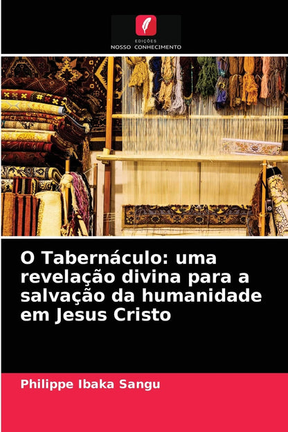 O Tabernáculo