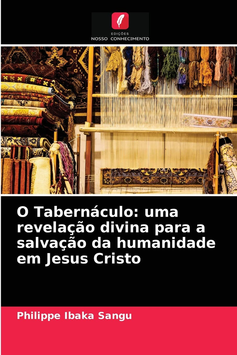 O Tabernáculo