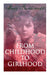 From Childhood to Girlhood