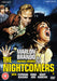 The Nightcomers