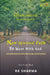 Establishing Spiritualitynew Spiritual Path to Meet with God