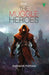 The Muggle Heroes