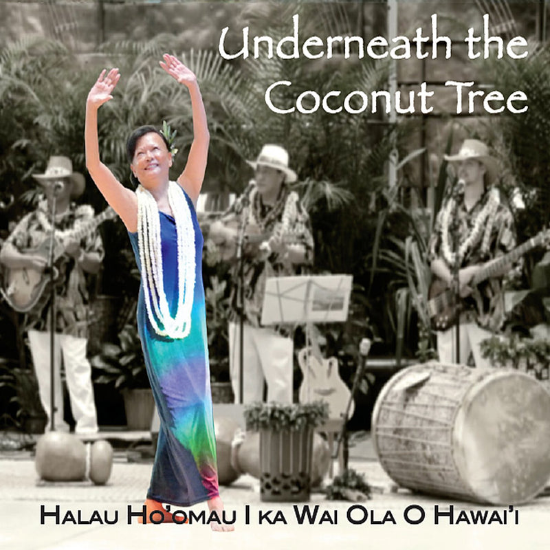 Underneath The Coconut Tree
