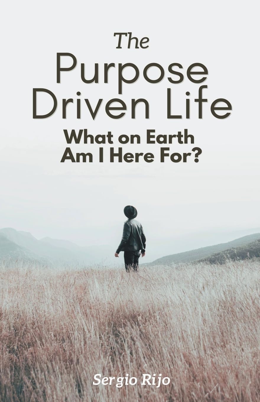The Purpose Driven Life