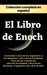 El Libro de Enoc. Colección completa