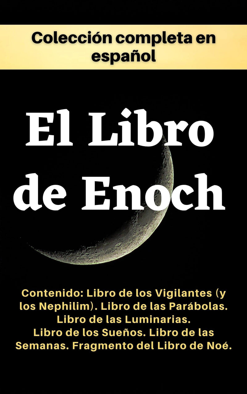 El Libro de Enoc. Colección completa