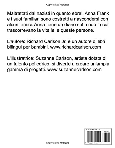 Italiano-Portoghese (Portogallo) La storia del diario di Anna Frank / A História do Diário da Anne Frank Libro illustrato bilingue per bambini