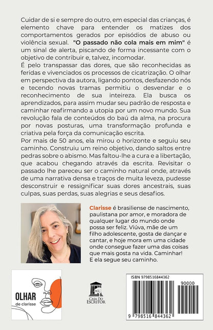 O Passado Não Cola Mais em Mim