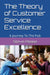 The Theory of Customer Service Excellence