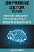 Dopamine Detox Guide