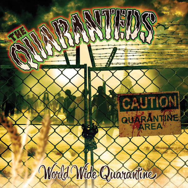 World Wide Quarantine