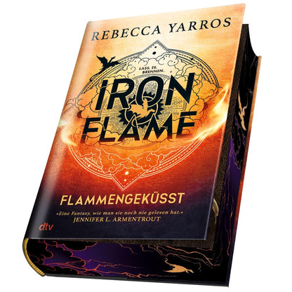 Iron Flame – Flammengeküsst: Deluxe-Ausgabe mit atemberaubendem Farbschnitt. Roman | Die heißersehnte Fortsetzung des Fantasy-Erfolgs ›Fourth Wing‹ (Flammengeküsst-Reihe, Band 2