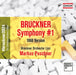 Bruckner: Symphony #1: 1868 Version