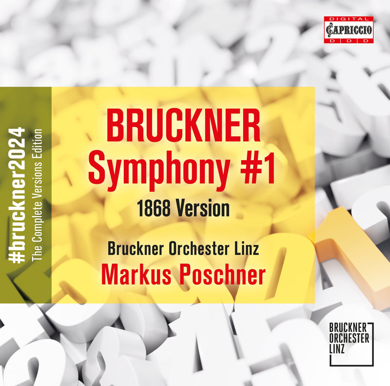 Bruckner: Symphony #1: 1868 Version